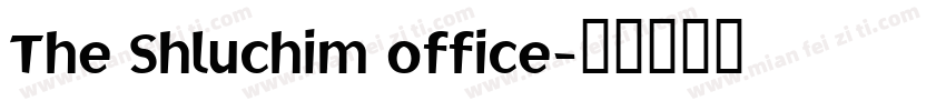 The Shluchim office字体转换